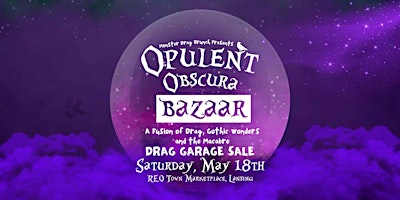 Imagem principal do evento Drag Garage Sale at the Opulent Obscura Bazaar