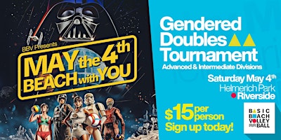 Primaire afbeelding van May the 4th Beach With You: Gendered Doubles Beach Volleyball Tournament