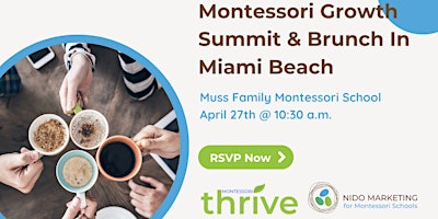 Montessori Growth Summit & School Leadership Networking Brunch primary image