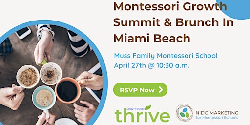 Imagen principal de Montessori Growth Summit & School Leadership Networking Brunch