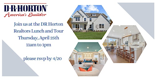 Last day to rvsp!   DR Horton at Seneca Farm Realtors Lunch Tour primary image