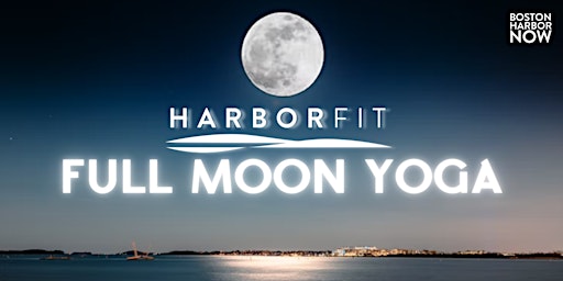 Hauptbild für HarborFit: Full Moon Yoga at Christopher Columbus Waterfront Park