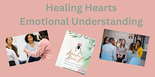 Image principale de Healing Hearts Emotional Understanding