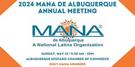MANA de Albuquerque Annual Meeting