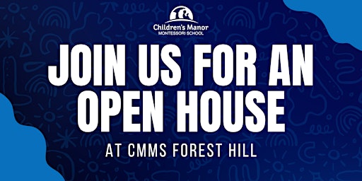 CMMS Forest Hill Open House primary image