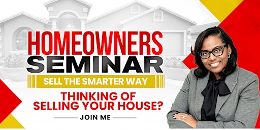 Imagen principal de Sell The Smarter Way - Homeowners Seminar