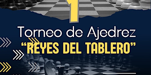 Imagem principal do evento Torneo de Ajedrez - Reyes del Tablero