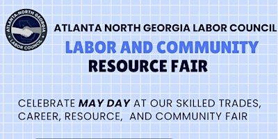 Image principale de Labor & Community Resource Fair