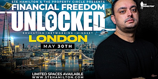 Financial Freedom Unlocked 30th May 2024 primary image