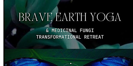 Costa Rica | Brave Earth Yoga & Medicinal Fungi Transformational Retreat