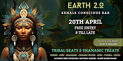 Hauptbild für Earth 2.0 : Tribal Beats & Shamanic Treats