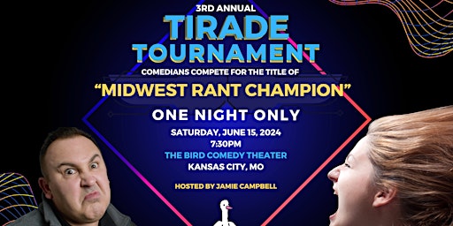 Imagen principal de One Night Only: Third Annual Tirade Tournament