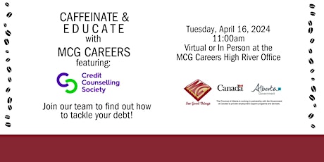 Primaire afbeelding van Caffeinate & Educate with The Credit Counselling Society by MCG Careers