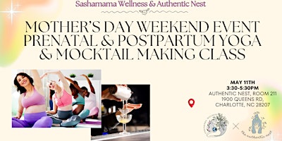 Immagine principale di Mother's Day Weekend: Pre & PostNatal Yoga & Mocktail Making Event 