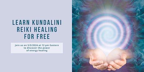 Free Kundalini Reiki Level 1 Attunement and Certification