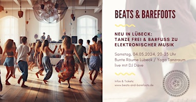 Beats & Barefoots - das Barfuß Tanzevent mit DJ Dave in Lübeck! primary image