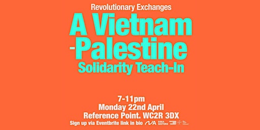 Imagem principal de Revolutionary Exchanges: Vietnam-Palestine Solidarity Teach-In