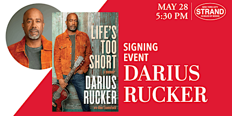 Darius Rucker: Life’s Too Short - Signing Line Event
