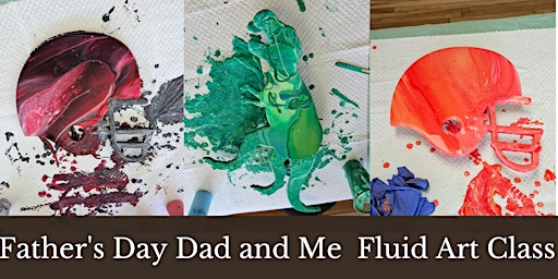 Imagem principal do evento Father's Day- Dad and Me Fluid Art Class