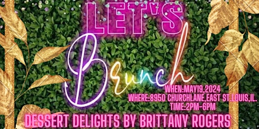 Imagen principal de DESSERTDELIGHTSBYBRITTANYPRESENTS:TEACUP BRUNCH