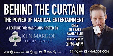 BEHIND THE CURTAIN: The Power of Magical Entertainment