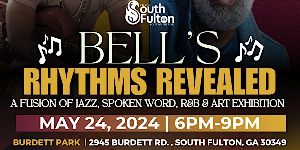 Bell's Rhythms Revealed: A Fusion of Jazz, Spoken Word, R&B & Art Exhibition