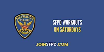Primaire afbeelding van SFPD Workouts on Saturdays
