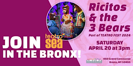 Teatro SEA presents "Ricitos & the Three Bears" primary image