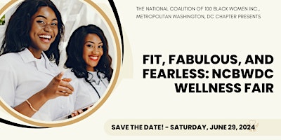 FIT, FABULOUS, AND FEARLESS - NCBWDC WELLNESS FAIR primary image