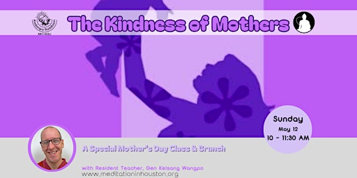 Kindness of Mothers: A Special Mother’s Day Class and Brunch primary image