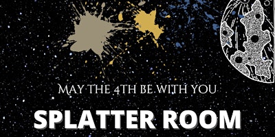 Imagem principal do evento May the 4th be with You Splatter Room