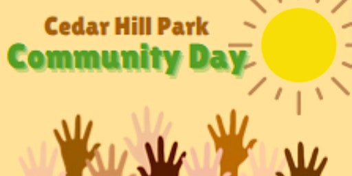 Imagem principal do evento Cedar Hill Park Community Day