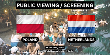 Public Viewing/Screening: Poland vs. Netherlands