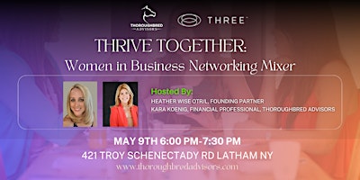 Primaire afbeelding van Thrive Together: Women in Business Networking Mixer