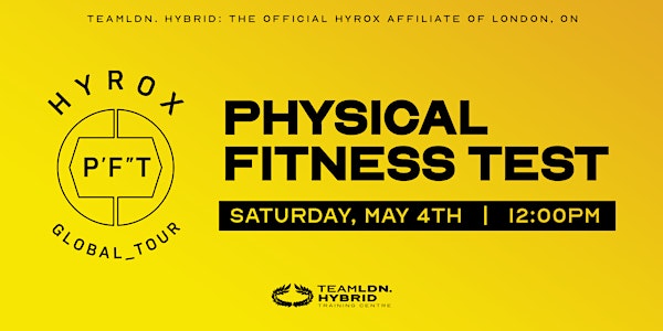HYROX PHYSICAL FITNESS TEST (P’F”T)