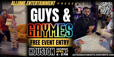 Imagen principal de Guys and Gaymes | Houston - Free Event