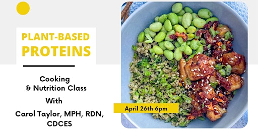 Imagen principal de Plant-Based Protein Cooking & Nutrition Class