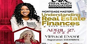 Imagem principal do evento MORTGAGE MASTERY : Understanding Real Estate Finances (BRRR Method)