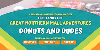 Great Northern Mall Adventurers: Donuts and Dudes primary image
