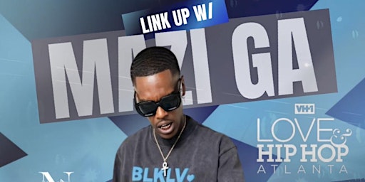 Meet & Greet: Mazi of Love & Hip Hop: ATL primary image