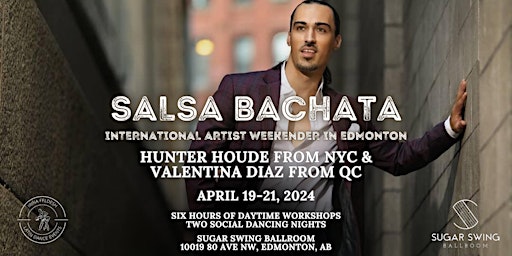 Salsa Bachata Weekender with Hunter Houde from NYC and Valentina Diaz primary image