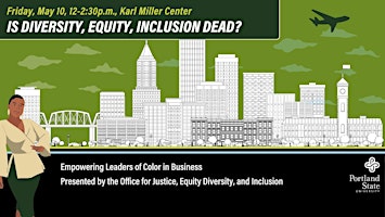 Hauptbild für Is Diversity, Equity, and Inclusion Dead?