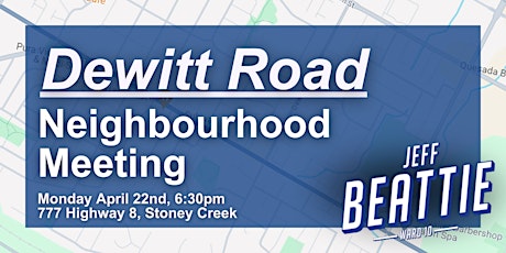 Dewitt Road Neighbourhood Meeting