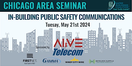 Immagine principale di CHICAGO AREA IN-BUILDING PUBLIC SAFETY COMMUNICATIONS SEMINAR - 2024 