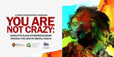 You Are Not Crazy: Arguing Black Entrepreneurship as a Public Health Issue primary image