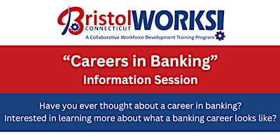Hauptbild für Careers in Banking - Informational Session