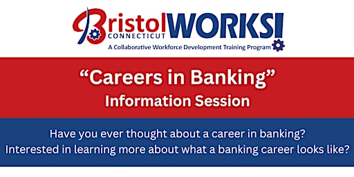 Imagem principal de Careers in Banking - Informational Session