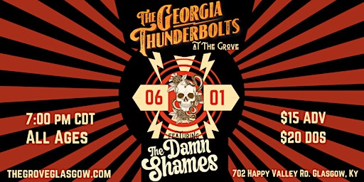 Imagem principal do evento The Georgia Thunderbolts at The Grove featuring The Damn Shames