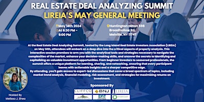 Image principale de Real Estate Deal Analyzing Summit - LIREIA's May General Meeting