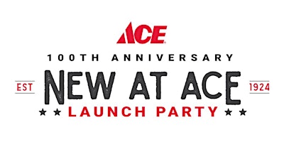 100th Anniversary New At Ace Launch Party - East Mesa primary image
